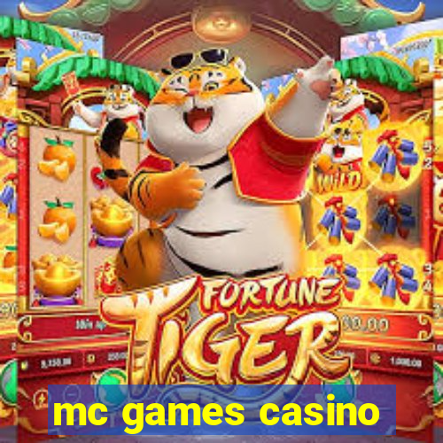 mc games casino